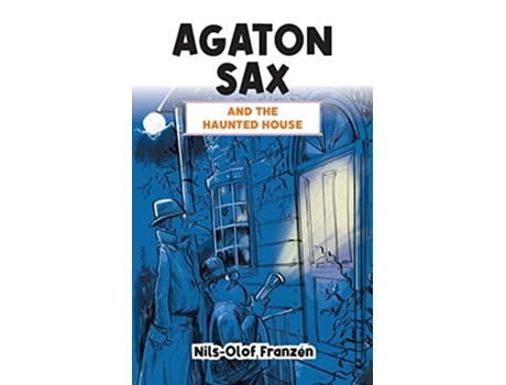 Livro Agaton Sax and the Haunted House de NilsOlof Franzén (Inglês)