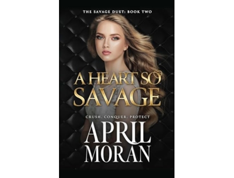 Livro A Heart So Savage de April Moran (Inglês)