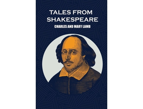 Livro Tales From Shakespeare de Charles Lamb e Mary Lamb (Inglês)