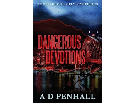 Livro Dangerous Devotions de A D Penhall (Inglês)