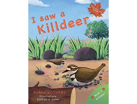 Livro I saw a Killdeer Mother Nature and Me de Avani Kothari (Inglês)