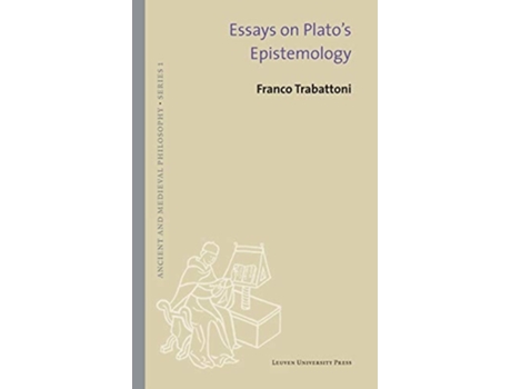 Livro Essays on Platos Epistemology de Franco Trabattoni (Inglês - Capa Dura)