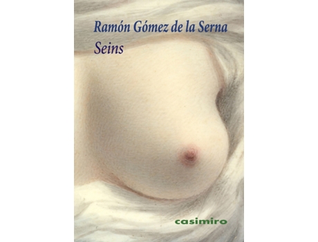 Livro Seins de Gómez De La Serna Ramón (Francês)