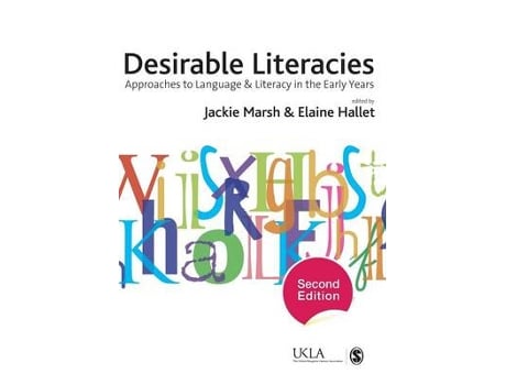 Livro desirable literacies de edited by elaine hallet edited by jackie marsh (inglês)