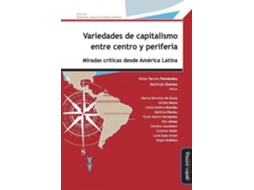 Livro Variedades de Capitalismo Entre Centro Y Periferia Miradas Criticas Desde America Latina de Matthias Ebenau, Marcos Barcellos De Souza et al. (Espanhol)