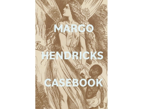 Livro Margo Hendricks Casebook de Margo Hendricks (Inglês)