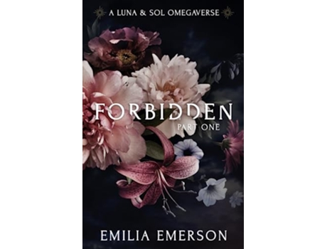 Livro Forbidden Part One de Emilia Emerson (Inglês)