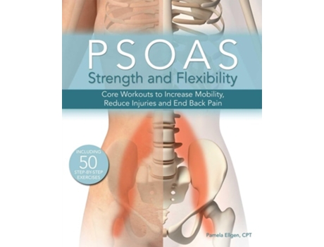 Livro Psoas Strength And Flexibility De Pamela Ellgen (inglês)