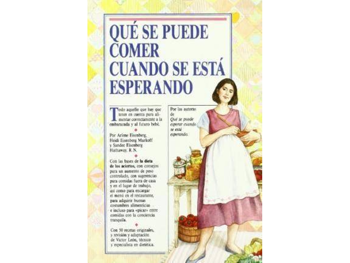 Livro Qué Se Puede Comer Cuando Se Está Esperando de Arlene-Heidi-Sandee Eisenberg (Espanhol)