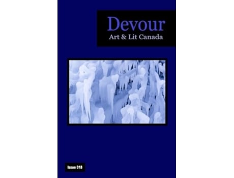 Livro Devour Art amp Lit Canada Issue 018 de Grove e Richard M (Inglês)