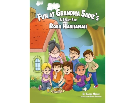 Livro Fun At Grandma Sadies A Story For Rosh Hashanah De Sarah Mazor (inglês)