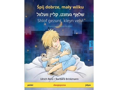 Livro Spij Dobrze, Maly Wilku - ??? ??????, ????? ??????? Shlof Gezunt, Kleyn Velvl De Ulrich Renz (inglês)