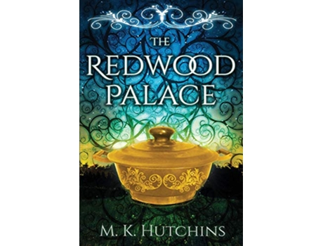 Livro The Redwood Palace de M K Hutchins (Inglês)