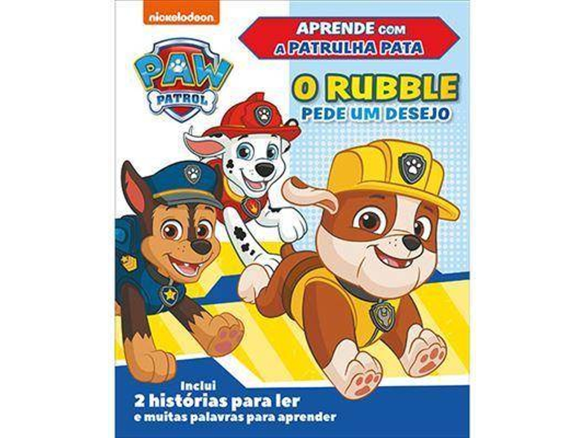 Livro Aprende com a Patrulha Pata - O Rubble pede um Desejo (Português)