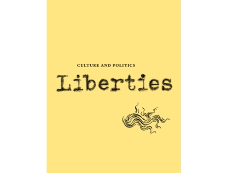 Livro Liberties Journal of Culture and Politics de Anita Shapira, Oksana Forostyna et al. (Inglês)