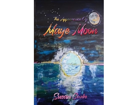 Livro The Appearance of Maye Moon de Susan Gwin (Inglês)