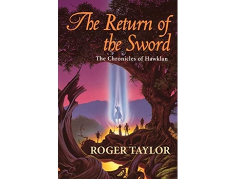 Livro The Return of the Sword The Chronicles of Hawklan de Roger Taylor (Inglês)