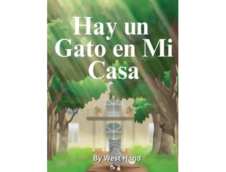 Livro Hay un Gato en Mi Casa de West Hand (Inglês)