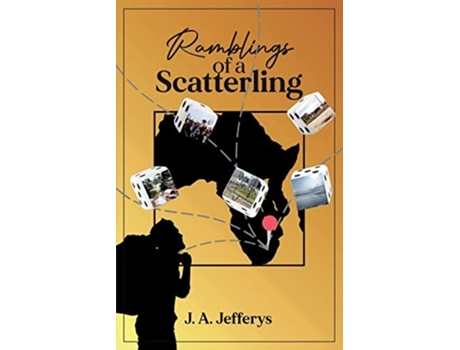 Livro Ramblings Of A Scatterling De Ja Jefferys (inglês)