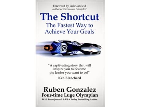 Livro The Shortcut The Fastest Way to Achieve Your Goals de Ruben Gonzalez (Inglês)
