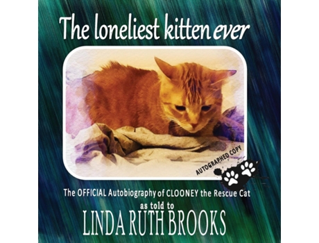 Livro The loneliest kitten ever de Brooks, Linda et al. (Inglês)