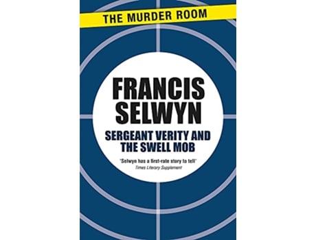 Livro Sergeant Verity and the Swell Mob de Francis Selwyn (Inglês)