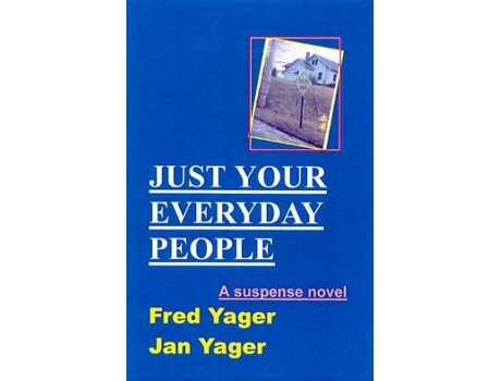 Livro Just Your Everyday People de Fred Yager Jan Yager (Inglês)