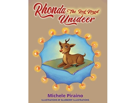 Livro Rhonda The Red -nosed Unideer De Michele Piraino (inglês - Capa Dura)