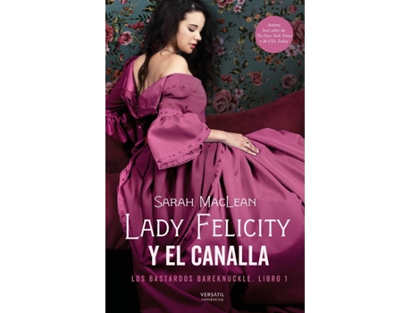 Livro Lady Felicity Y El Canalla de Sarah Maclean (Espanhol)