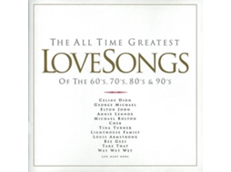 CD The All Time Greatest Love Songs Of The 60's, 70's, 80's & 90's
