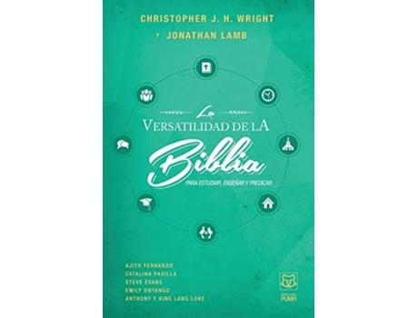 Livro La Versatilidad de la Biblia Para estudiar enseñar y predicar Spanish Edition de Lamb Jonathan (Espanhol)