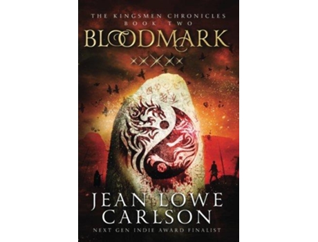 Livro Bloodmark An Epic Fantasy Sword and Highland Magic The Kingsmen Chronicles de Jean Lowe Carlson (Inglês)