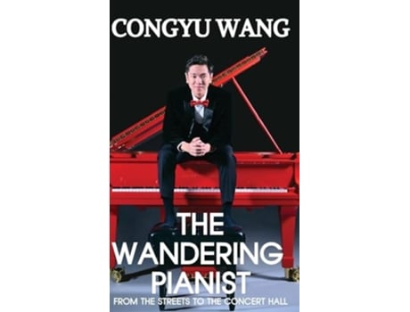 Livro The Wandering Pianist de Congyu Wang (Inglês - Capa Dura)