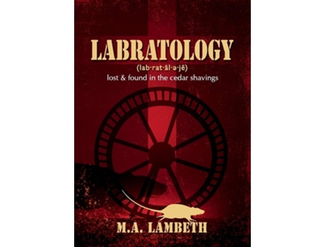 Livro Labratology Lost Amp Found In The Cedar Shavings De M A Lambeth (inglês)