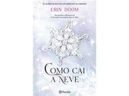 Livro Como Cai a Neve de Erin Doom (Portugês)
