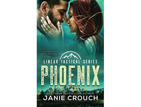 Livro Phoenix Linear Tactical de Janie Crouch (Inglês)