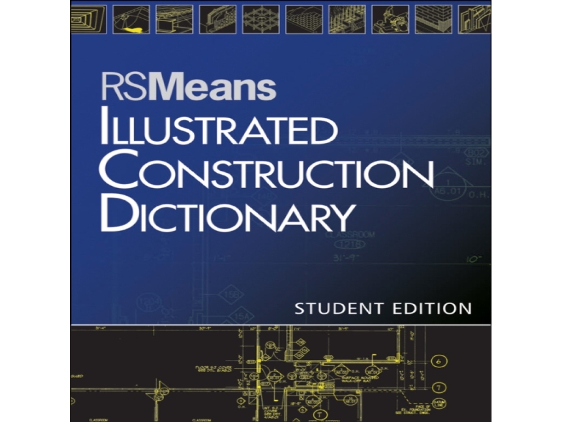 Livro RSMeans Illustrated Construction Dictionary de RSMeans (Inglês)