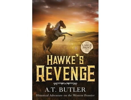 Livro Hawkes Revenge Large Print de A T Butler (Inglês)