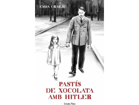 Livro Pastís De Xocolata Amb Hitler