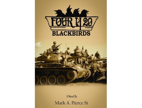 Livro Four and Twenty Blackbirds de Mark A Pierce (Inglês)