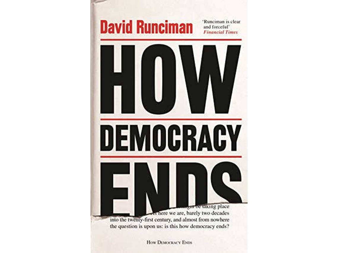 Livro How Democracy Ends de David Runciman (Inglês)