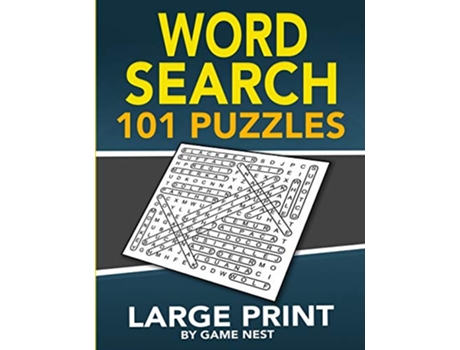 Livro Word Search 101 Puzzles Large Print Fun Challenging Puzzle Games for Adults and Kids 85” x 11” Large Print de Game Nest (Inglês)