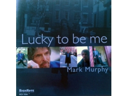 CD Mark Murphy - Lucky To Be Me