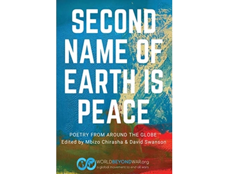 Livro Second Name of Earth Is Peace de Mbizo Chirasha David Cn Swanson (Inglês)