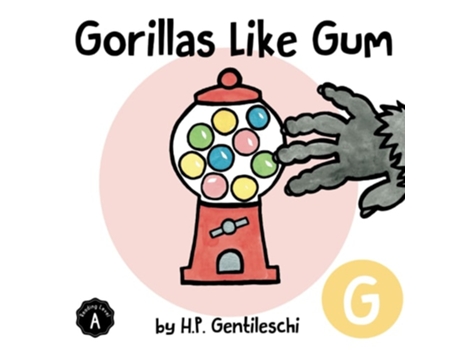 Livro Gorillas Like Gum The Letter G Book de HP Gentileschi (Inglês)