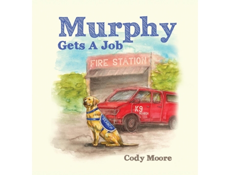 Livro Murphy gets a job de Cody Moore (Inglês)