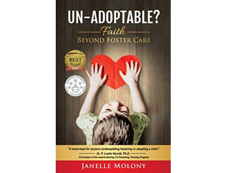 Livro UnAdoptable Faith Beyond Foster Care de Janelle Molony (Inglês)