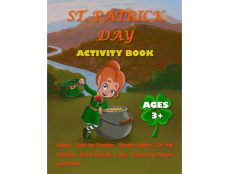 Livro ST. PATRICK ACTIVITY BOOK FOR KIDS AGES 3 de Mila Albeni (Inglês)