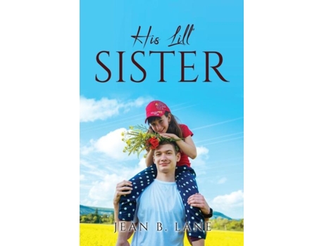 Livro His Lil Sister De Jean B Lane (inglês)