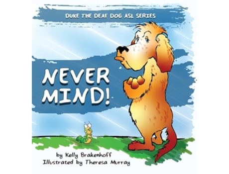 Livro Never Mind de Kelly Brakenhoff (Inglês - Capa Dura)